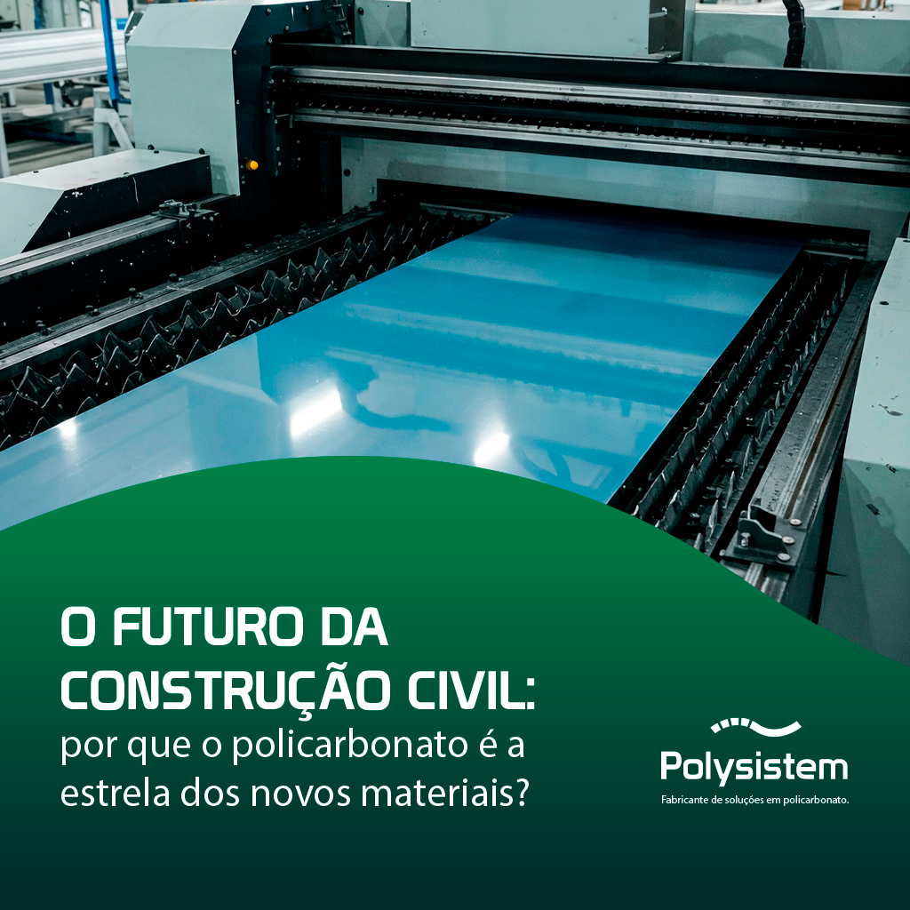 Leia mais sobre o artigo O futuro da construção civil: por que o policarbonato é a estrela dos novos materiais?