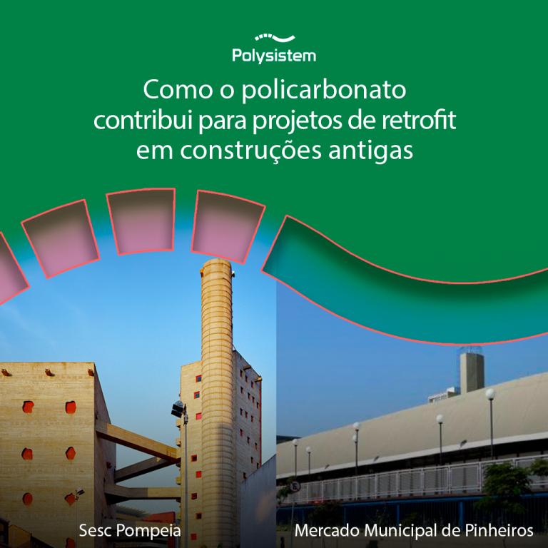 Leia mais sobre o artigo Como o policarbonato contribui para projetos de retrofit em construções antigas