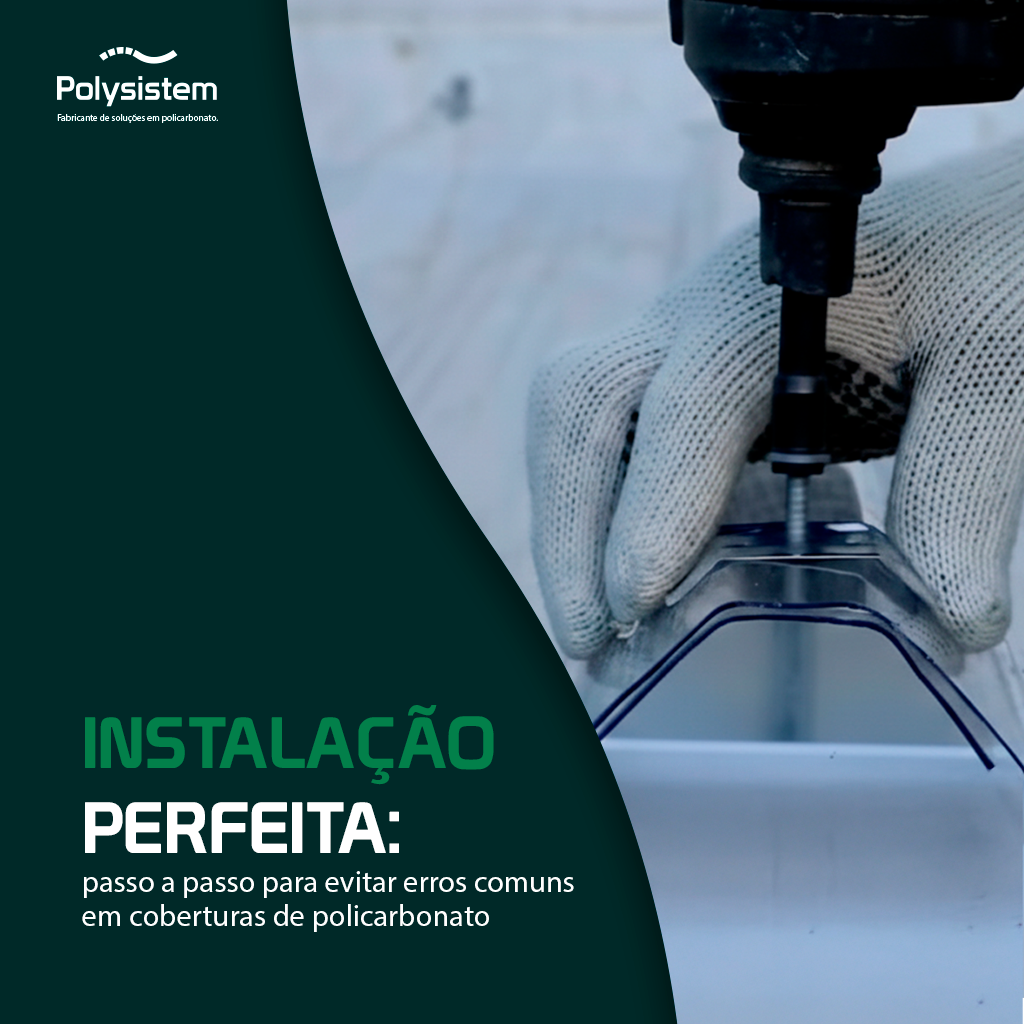 Leia mais sobre o artigo Instalação perfeita: passo a passo para evitar erros comuns em coberturas de policarbonato